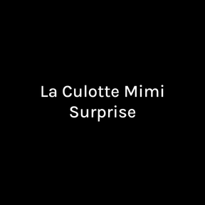 La Culotte Mimi surprise